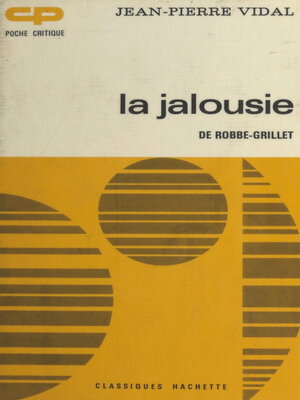 cover image of La jalousie, de Robbe-Grillet